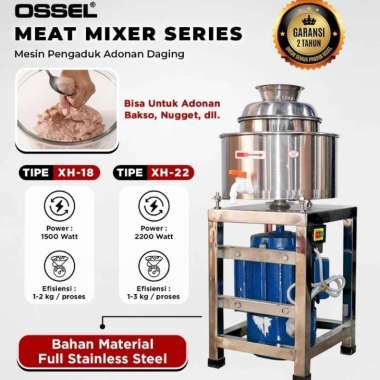 Meatball Mixer Meat Mixer Mesin Pengaduk Adonan Bakso XH-18 OSSEL