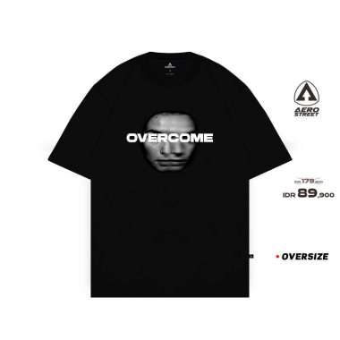 Aerostreet T Shirt Oversize Overcome Hitam Kaos T-Shirt Tshirt FADAA S
