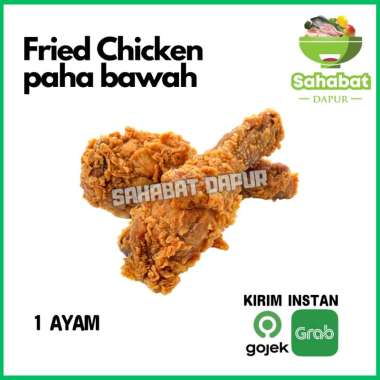 Ayam / Paha Bawah Fried Chicken - Sahabatdapur