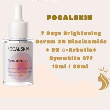 FOCALSKIN 7 Days Brightening Serum 3% Niacinamide + 2% α-Arbutin+ Symwhite 377 15ml / 30ml Focalskin Focal Skin Fokalskin 30ml