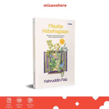 Mizan Buku Agama Filsafat Kebahagiaan - Fahruddin Faiz