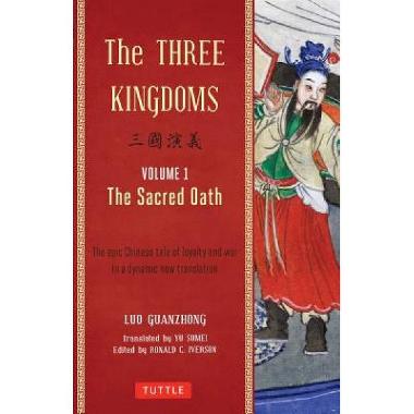 Three Kingdoms Vol 1: Sacred Oath - 9780804843935