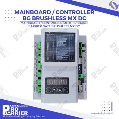 Mainboard / Controller Barrier Gate Brushless / Barrier Gate MX DC