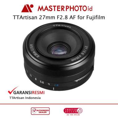 Lensa TTartisan 27mm F2.8 AF Autofocus Camera Lens Fujifilm X