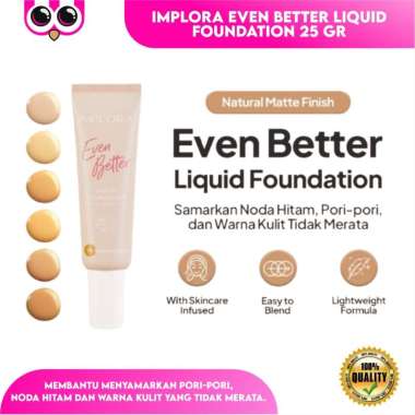 IMPLORA EVEN BETTER LIQUID FOUNDATION 25 GR BASE MAKEUP ALAS BEDAK 01 IVORY
