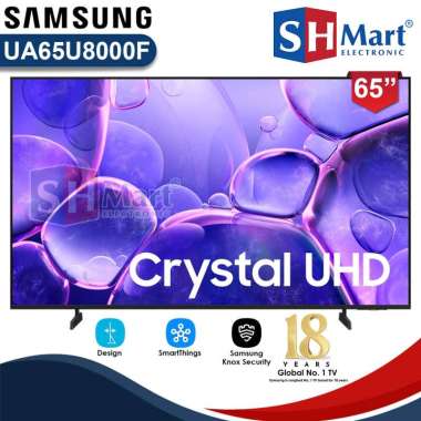 Samsung Smart Tv 65 Inch UA65U8000FKXXD Crystal UHD 4K 65U8000F / UA65U8000F NEW 2025 Garansi Resmi