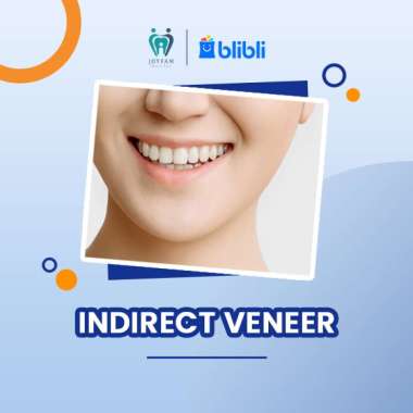 JOYFAM - INDIRECT VENEER GIGI
