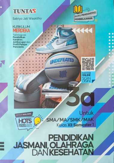 Buku LKS TUNTAS GRAHA PUSTAKA SMA/MA Kelas 12 Merdeka Ganjil 2024/2025 - Original PJOK