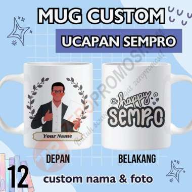 Hadiah Mug Custom Ucapan Sempro - Gelas Sidang Sempro 12 Pria Packaging standar