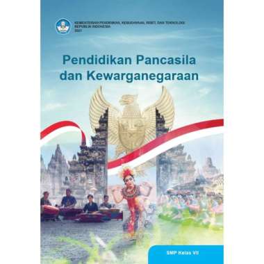 Buku Siswa SMP MTS Kelas 7 Kurikulum Merdeka 2021 K21 Edisi Revisi Terbaru PPKN