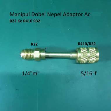 Manipul Dobel Nepel Adaptor Ac R22 ke R410 R32