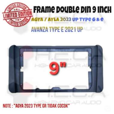 Frame Android 9" Avanza E 2021 / Agya Ayla E & G 2023 Head Unit Tape 9 inch