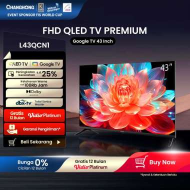 Changhong QLED TV 43 inch FHD Dolby Audio Google Play Netflix Youtube Bluetooth USB Google Assistant