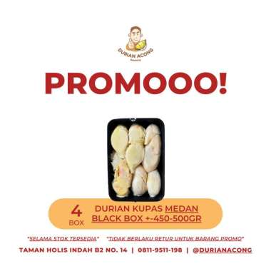 PROMO - 4 BOX Durian Kupas MEDAN BLACK Box +-450-500gr