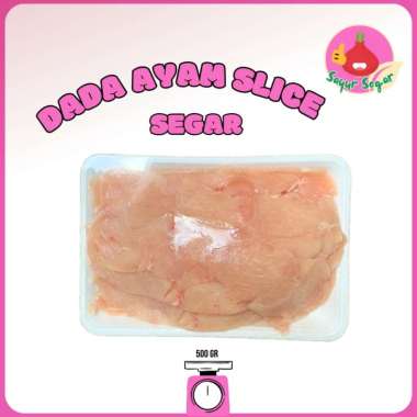 Daging Ayam Potong Slice / Dada Potong Slice 500 gram