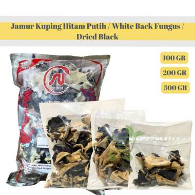 Jamur Kuping Hitam Putih / White Back Fungus / Dried Black 100gr 200gr 100GR