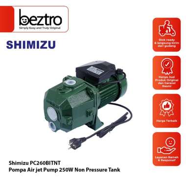 Shimizu PC-260 BIT PC260BITNT PC-260BITNT PC 260 BITNT PC 260BIT NT - Pompa Air jet Pump 250W Non Pr