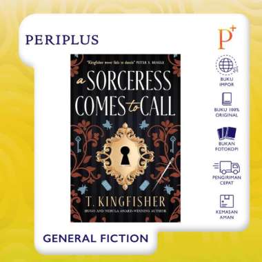 A Sorceress Comes to Call by T. Kingfisher - 9781835411513