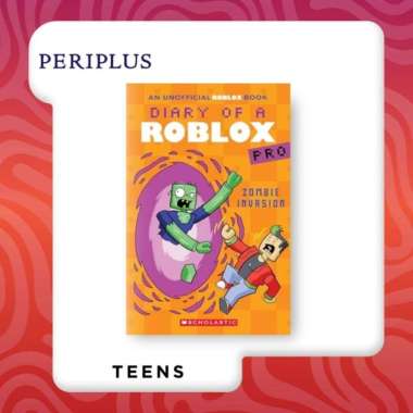 Diary Roblox Pro 05: Zombie Invasion - 9789813467699