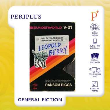 Sunderworld, Vol. I: The Extraordinary Disappointments of Leopold Berry by Ransom Riggs - 9780593530