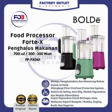 BOLDE FP-FX061 FP - FX061 Food Processor Forte - X Penghalus Makanan Multifungsi 700 ml - RANDOM