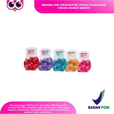 MIRANDA HAIR SERUM BLISTER CAPSULE COLOR GLAZE STRONG NOURISH SMOOTH SERUM RAMBUT KAPSUL HAIR CARE P