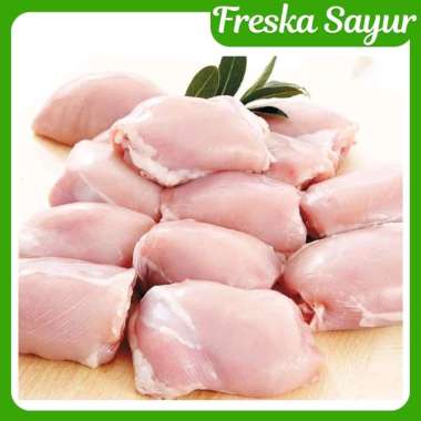 Paha Ayam Fillet Tanpa Kulit/ Filet 1 kg