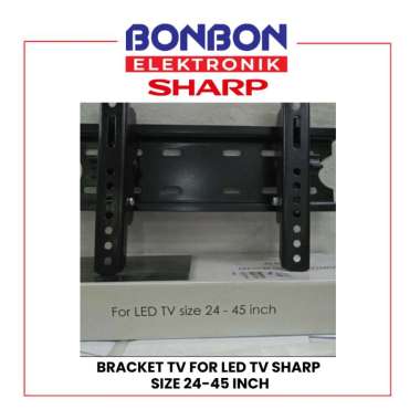 Bracket SHARP LED TV 24-45 Inch Specially Designed Braket for Sharp LED TV