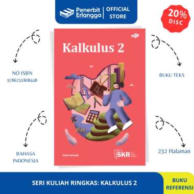 SERI KULIAH RINGKAS: KALKULUS 2