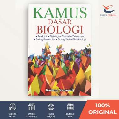Kamus Dasar Biologi: Anatomi, Fisiologi, Evolusi, Taksonomi, Biologi Molekuler, Biologi Sel, Biotekn