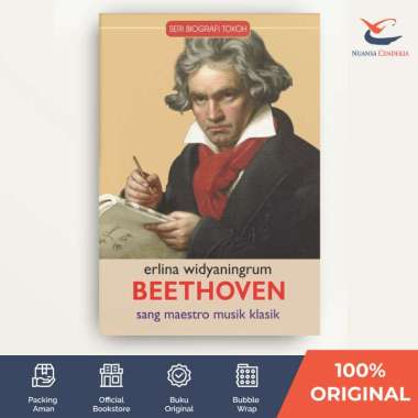 Beethoven: Sang Maestro Musik Klasik - Erlina Widyaningrum - [Nuansa Cendekia]