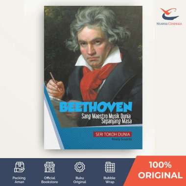 Beethoven: Sang Maestro Musik Dunia Sepanjang Masa: Seri Tokoh Dunia - Ready Susanto - [Nuansa Cende