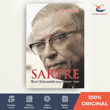Sartre: Filosof Eksistensialis yang Melawan Tirani - Neni Suhaeni - [Nuansa Cendekia]