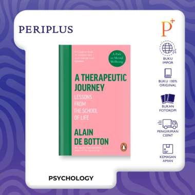 A Therapeutic Journey pb - by Alain de Botton - 9780241999417