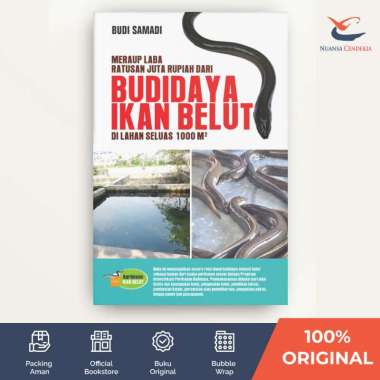 Meraup Laba Ratusan Juta Rupiah Dari Budidaya Ikan Belut Di Lahan Seluas 1000 M2 - Budi Samadi - [Nu