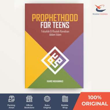Prophethood For Teens: Falsafah dan Risalah Kenabian Dalam Islam - Hamid Muhammad - [Marja]