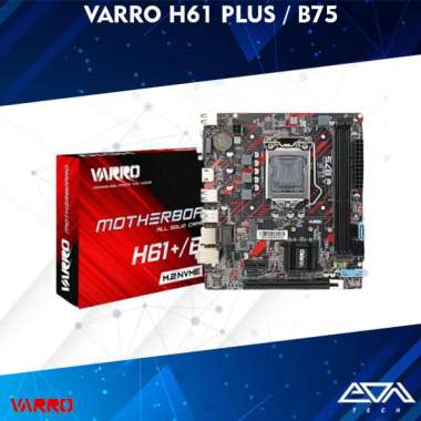 VARRO H61 PLUS , B75 (USB 3.0) NVME MOTHERBOARD Micro ATX SOCKET 1155