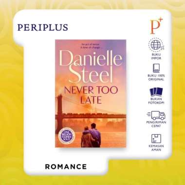 Never Too Late by Danielle Steel - 9781529085600