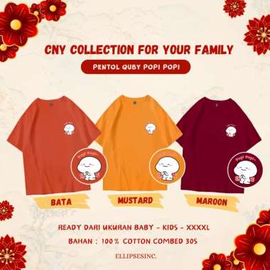 ELLIPSESINC Kaos Imlek CNY Sincia Snake Merah Keluarga Mama Papa Baby Anak Kids Pentol Quby Popi Pop