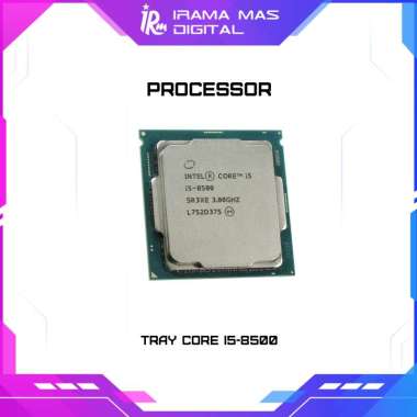 PROCESSOR - TRAY CORE I5-8500