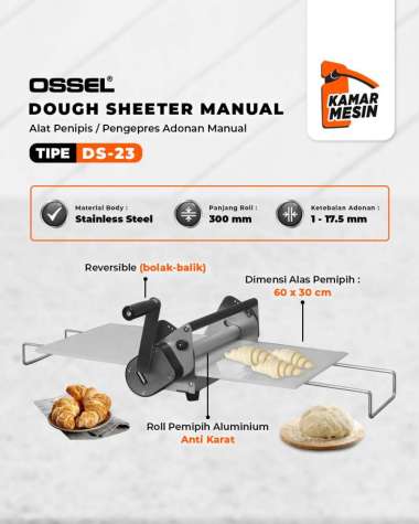 OSSEL Dough Sheeter Manual Penipis Adonan Manual DS-23 OSSEL