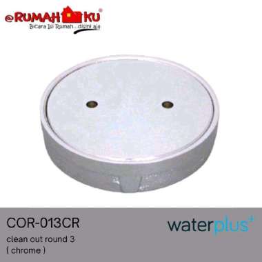 Clean Out WATERPLUS COR 013CR Chrome 3 Inch