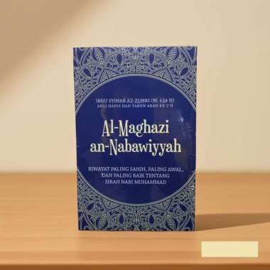Buku - Al-Maghazi an-Nabawiyyah by Ibnu Syihab az-Zuhri