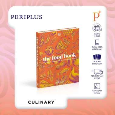 The Food Book: The Stories, Science, and History of What We Eat - 9780241666630