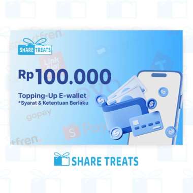 Share Treats Gift Voucher Top Up e-wallet - Rp 100.000 (Dana, Ovo, Gopay, Spay, linkaja dll)