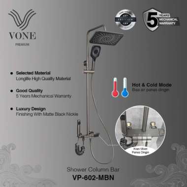 VONE Shower Tiang Rain Kamar Mandi Full Set Mixer Panas Dingin Stainless VP-602-MBN ( VONE PREMIUM )