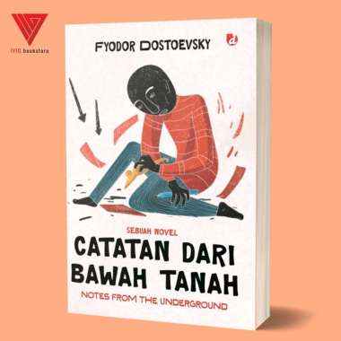 Iyig - Buku Catatan dari Bawah Tanah (Novel) - Fyodor Dostoevsky - DIVA Press