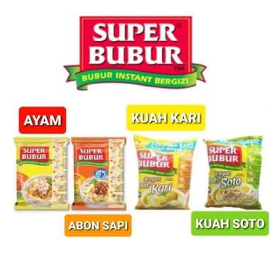 Super Bubur Instant / Super Bubur Ayam / Super Bubur Abon Sapi / Super Bubur Soto / Super Bubur Kari