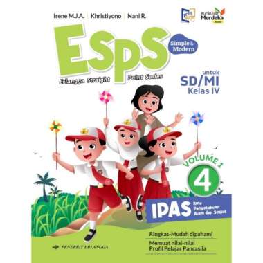 [Erlangga Official] Esps Ipas Sd/Mi Revisi kelas 3 4 5 6 Kurikulum Merdeka Kelas 4 Volume 1