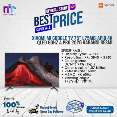 Xiaomi Mi Google TV 75" L75MB-APID 4K QLED 60Hz A PRO 2026 Garansi Resmi